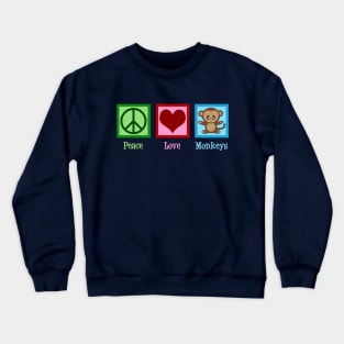 Peace Love Monkeys Crewneck Sweatshirt